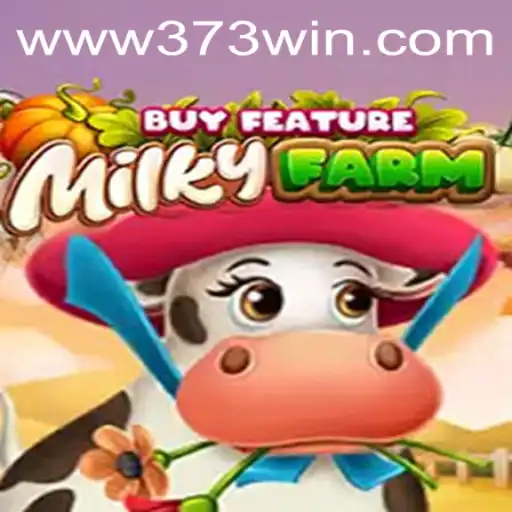 MilkyFarmBuyFeature: Um Mergulho no Universo do Jogo com 373win